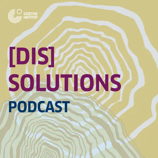 [Dis]Solutions Podcast